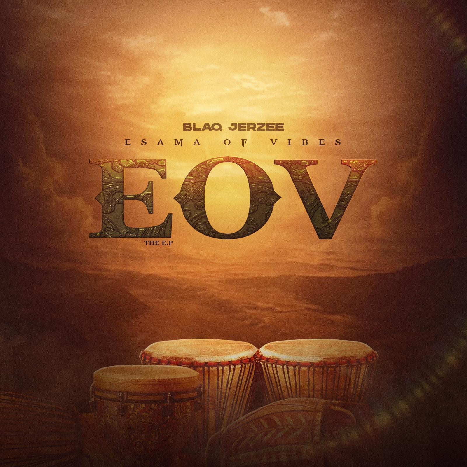 E.O.V (ESAMA OF VIBES)